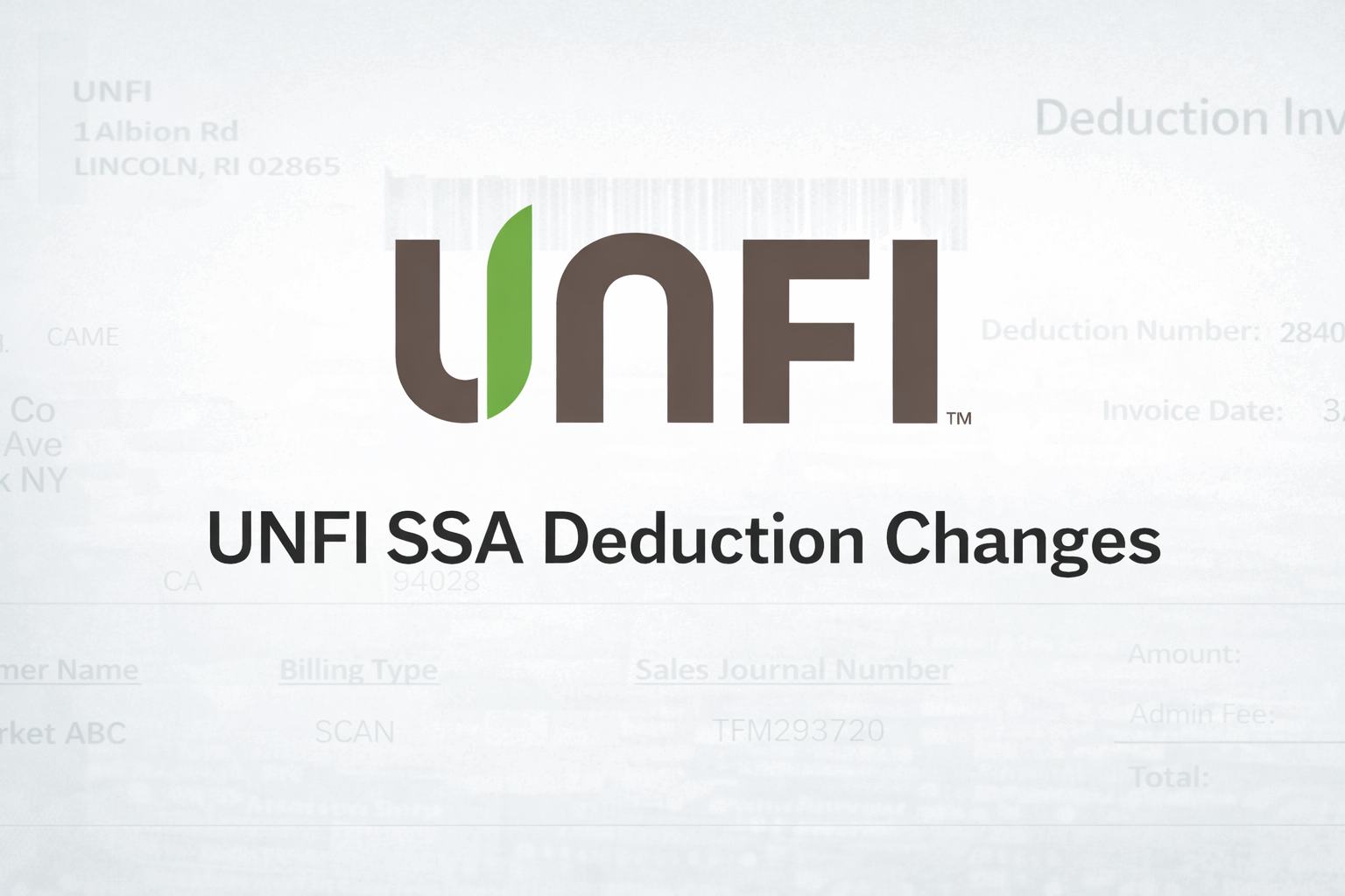 UNFI SSA Deduction Changes 2026